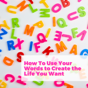 How To Use Your Words to Create the Life You Want with Michael Bernoff