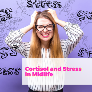 Cortisol and Stress in Midlife with Keri Glassman