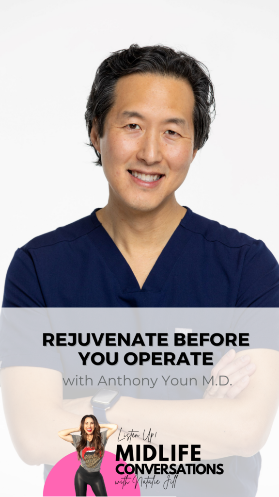 Rejuvenate Before You Operate with Dr. Anthony Youn pin