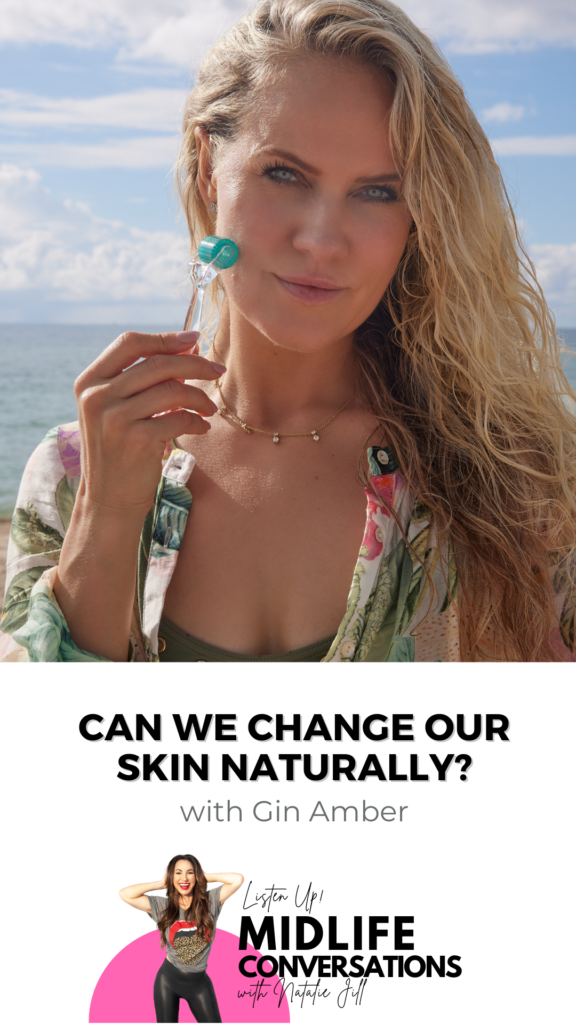 Can We Change Our Skin Naturally with Gin Amber pin